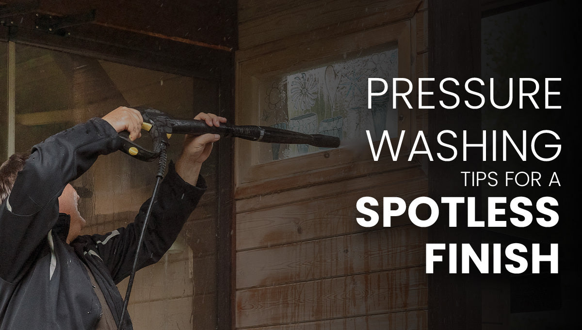 Pressure Washing Tips for a Spotless Finish