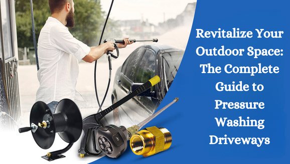Revitalize Your Outdoor Space The Complete Guide to Pressure Washing Driveways